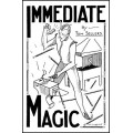 Immediate Magic by Tom Sellers
