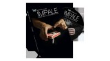 Impale by Jason Yu & Nicholas Lawrence Impale by Jason Yu & Nicholas Lawrence