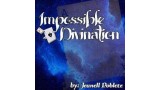 Impossible Divination by Jeunell Poblete Impossible Divination by Jeunell Poblete