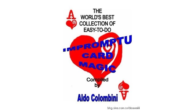 Impromptu Card Magic by Aldo Colombini Impromptu Card Magic by Aldo Colombini