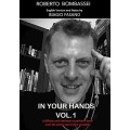 In Your Hands Vol 1 by Roberto Bombassei & Biagio Fasano