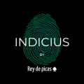 Indicius by Rey De Picas Indicius by Rey De Picas