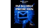 Infallible Prediction by Mago Larry Infallible Prediction by Mago Larry