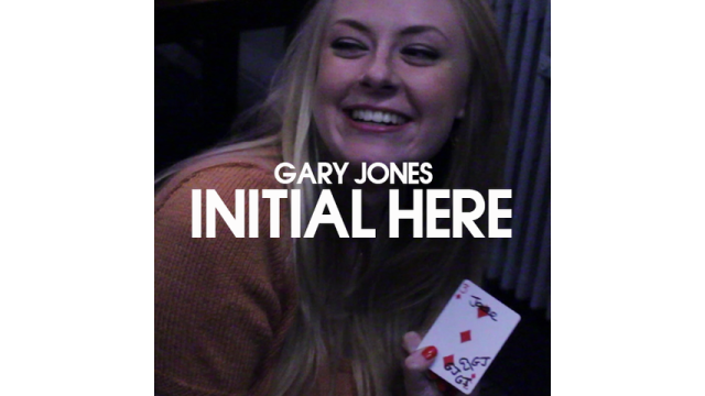Initial Here by Gary Jones Initial Here by Gary Jones