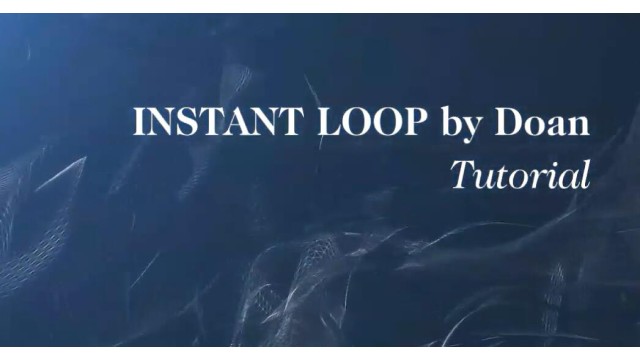 Instant Loop by Doan Instant Loop by Doan