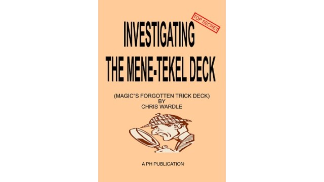 Investigating The Mene-Tekel Deck by Chris Wardle Investigating The Mene-Tekel Deck by Chris Wardle