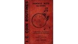 J. C. Coin Routines: Handle With Gloves by Jack Chanin J. C. Coin Routines: Handle With Gloves by Jack Chanin