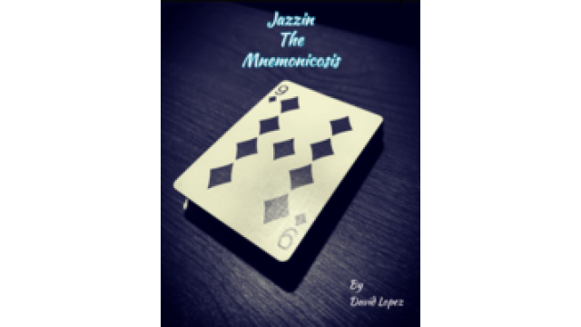 Jazzin The Mnemonicosis by David Lopez Jazzin The Mnemonicosis by David Lopez