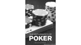 Jerrod Ankenman - The Mathematics Of Poker by Bill Chen Jerrod Ankenman - The Mathematics Of Poker by Bill Chen