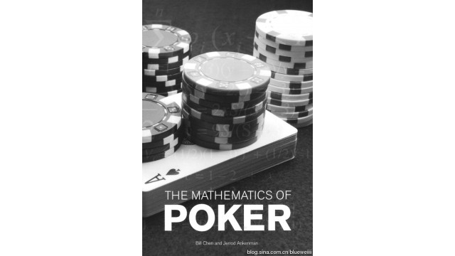 Jerrod Ankenman - The Mathematics Of Poker by Bill Chen Jerrod Ankenman - The Mathematics Of Poker by Bill Chen