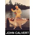 John Calvert'S Story Volume 2 by John Calvert