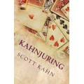 Kahnjuring by Scott Kahn