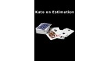 Kato On Estimation by Hideo Kato Kato On Estimation by Hideo Kato