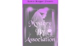 Kenton Knepper - Mystery by Association Kenton Knepper - Mystery by Association