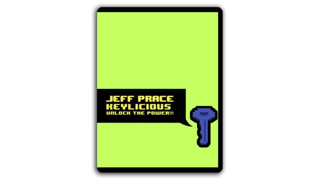 Keylicious by Jeff Prace Keylicious by Jeff Prace