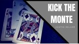 Kick The Monte by Justin Miller Kick The Monte by Justin Miller
