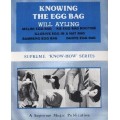 Knowing The Egg Bag by Will Ayling
