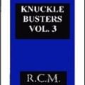 Knuckle Busters 3 by Reed Mcclintock