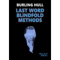 Last Word Blindfold Methods by Burling Hull