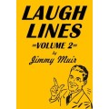 Laugh Lines 2 by Jimmy Muir