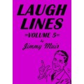 Laugh Lines 5 by Jimmy Muir