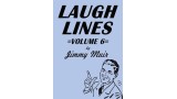 Laugh Lines 6 by Jimmy Muir Laugh Lines 6 by Jimmy Muir