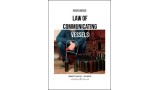 Law Of Communicating Vessels by Renzo Grosso Law Of Communicating Vessels by Renzo Grosso