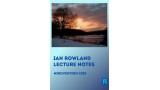Lecture Notes 2018 Mindvention by Ian Rowland Lecture Notes 2018 Mindvention by Ian Rowland
