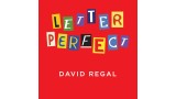 Letter Perfect by David Regal Letter Perfect by David Regal