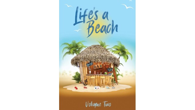 Life's A Beach (Volume Two) by Gary Jones Lifes A Beach (Volume Two) by Gary Jones