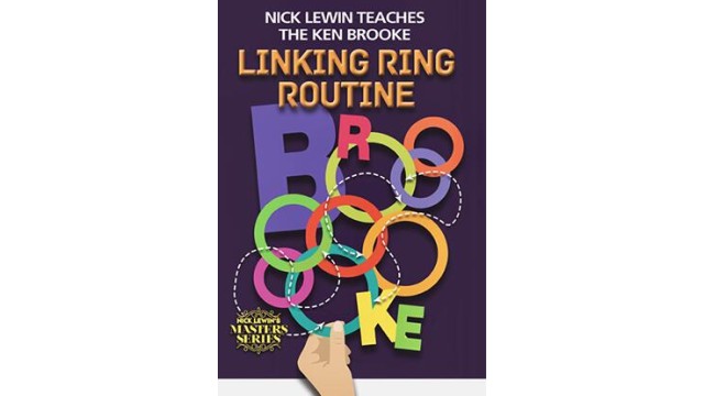 Linking Ring Routine by Ken Brooke Linking Ring Routine by Ken Brooke