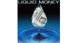 Liquid Money by Ben Williams Liquid Money by Ben Williams