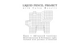 Liquid Pencil Project V3 by Calen Morelli Liquid Pencil Project V3 by Calen Morelli