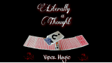 Literally A Thought by Viper Magic Literally A Thought by Viper Magic