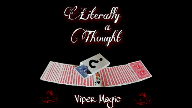 Literally A Thought by Viper Magic Literally A Thought by Viper Magic