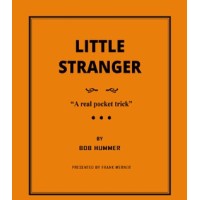 Little Stranger by Bob Hummer Little Stranger by Bob Hummer