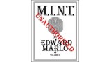 M.I.N.T. Volume 3 by Edward Marlo M.I.N.T. Volume 3 by Edward Marlo
