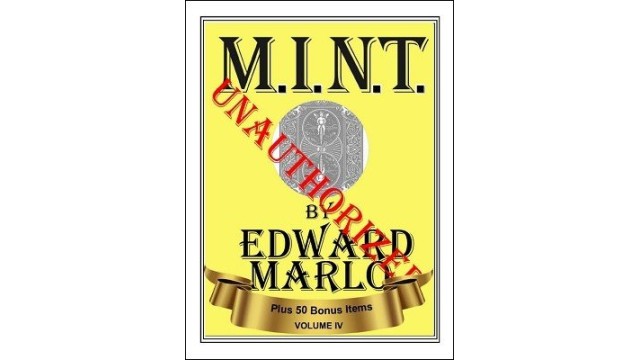 M.I.N.T. Volume 4 by Edward Marlo M.I.N.T. Volume 4 by Edward Marlo