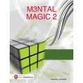 M3Ntal Magic 2 by Maurice Janssen M3Ntal Magic 2 by Maurice Janssen