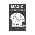 Magic for Bartenders by Senor Mardo