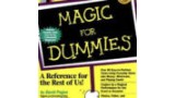 Magic For Dummies by David Pogue Magic For Dummies by David Pogue
