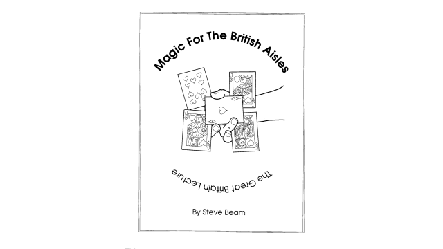 Magic For The British Isles by Steve Beam Magic For The British Isles by Steve Beam