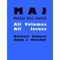 Magical Arts Journal (1-12) by Michael Ammar & Adam J. Fleischer