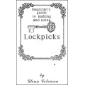 Magicians Guide To Making & Using Lockpicks by Glenn Coleman