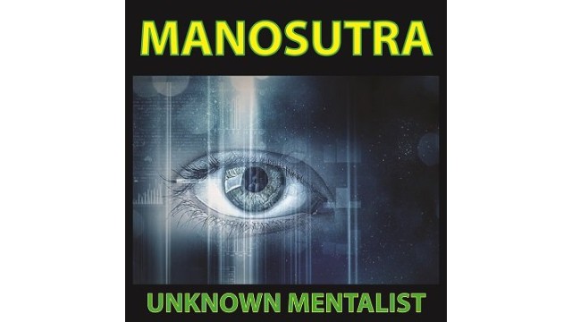Manosutra by Unknown Mentalist Manosutra by Unknown Mentalist