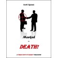 Marked For Death by Scott F. Guinn