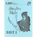 Master Slate Secrets Part I by Al Mann