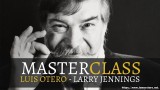Masterclass by Larry Jennings X Luis Otero Masterclass by Larry Jennings X Luis Otero