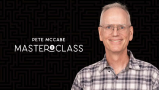 Masterclass Live Lecture by Pete McCabe Class 1 Masterclass Live Lecture by Pete McCabe Class 1