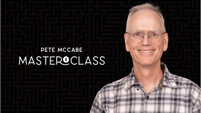 Masterclass Live Lecture by Pete McCabe Class 1 Masterclass Live Lecture by Pete McCabe Class 1